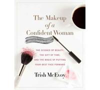 The Makeup Of A Confident Woman