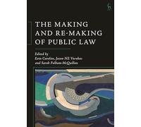 The Making and Re-Making of Public Law