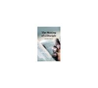 The Making Of A Disciple