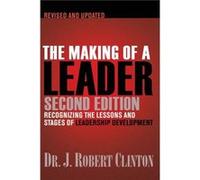 The Making of a Leader by Robert Clinton Robert Clinton (Auteur)