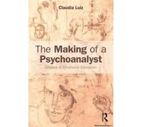 The Making Of A Psychoanalyst