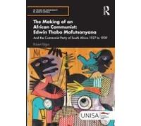 The Making Of An African Communist