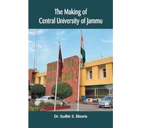 The Making of Central University of Jammu