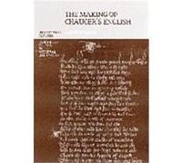 The Making of Chaucer's English, Cambridge Studies in Medieval Literature Christopher Cannon (Auteur)