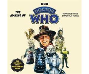 The Making of Doctor Who by Malcolm Hulke Malcolm Hulke (Auteur)