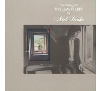 The Making of Five Leaves Left by Nick Drake [CD] NEUF