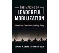 The Making Of Leaderful Mobilization