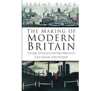 The Making of Modern Britain