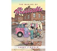 The Making Of Mr Irresistible