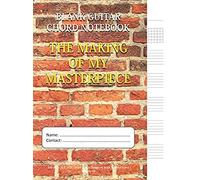 The Making Of My Masterpiece - Blank Guitar Chord Notebook: 100-Page 8.5" X 11" Blank Guitar Tablature Book For Musicians (Volume 49) (Blank Guitar Tab Notebook)