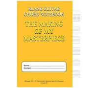 The Making Of My Masterpiece - Blank Guitar Chord Notebook: 100-Page 8.5" X 11" Blank Guitar Tablature Book For Musicians (Volume 10) (Blank Guitar Tab Notebook)
