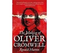 The Making of Oliver Cromwell - Ronald Hutton - Yale University Press - Livre en Anglais - Paperback Ronald HuttonRonald Hutton (Auteur)