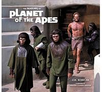 J. W. Rinzler – The Making of Planet of the Apes – Histoire du 50e anniversaire avec photos inédites