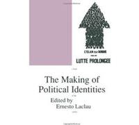 The Making of Political Identities, Phronesis