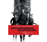 The Making of Quentin Tarantino's Inglourious Basterds - Jay Glennie - Insight Editions - ebook (ePub) - Livre