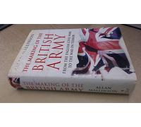 The Making Of The British Army
