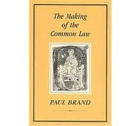 The Making of the Common Law Paul Brand (Auteur)