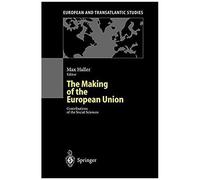 The Making Of The European Union