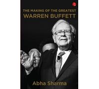 The Making Of The Greatest Warren Buffett
