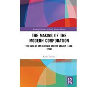 The Making of the Modern Corporation
