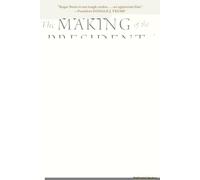 The Making Of The President 2016