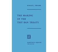 The Making Of The Test Ban Treaty