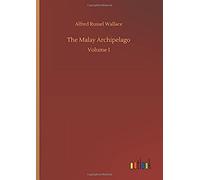 The Malay Archipelago