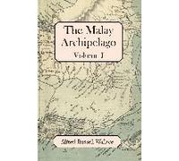 The Malay Archipelago, Volume I