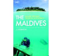 The Maldives: Islamic Republic, Tropical Autocracy
