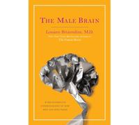 Le cerveau masculin – Une compréhension révolutionnaire de la pensée des hommes et des garçons