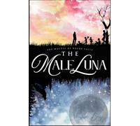 The Male Luna: The Wolves of Rocky Falls