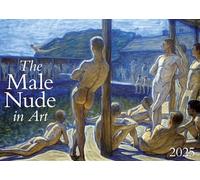 The Male Nude in Art 2025: Kalender 2025