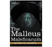 The Malleus Maleficarum