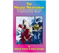 The Malleus Maleficarum