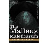 The Malleus Maleficarum Kramer, Heinrich, Sprenger, James (Auteur)