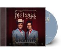 The Malpass Brothers - Satisfied: Country Gospel Classics Live