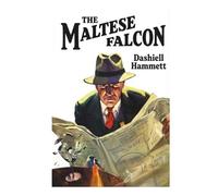 The Maltese Falcon: A Classic of American Noir (Skylark Classics)