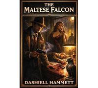 The Maltese Falcon: A Positronic Book
