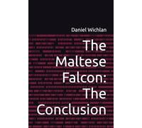 The Maltese Falcon: The Conclusion