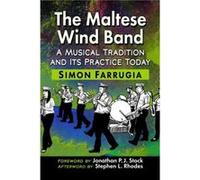 The Maltese Wind Band by Simon Farrugia Simon Farrugia (Auteur)
