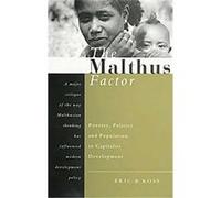 The Malthus Factor Eric B. Ross (Auteur)