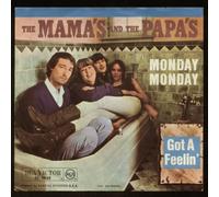The Mama´s And The Papa´s - The Mama´s And The Papa´s: Monday Monday / Got A Feelin´ - RCA - 7'' - GER