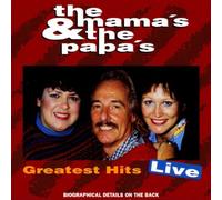 The Mama'S and the Papa'S - Greatest Hits-Live I