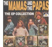 The Mamas & the Papas - EP Collection