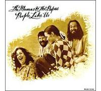 The Mamas & The Papas - People Like Us