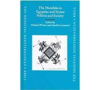 The Mamluks in Egyptian and Syrian Politics and Society, The Medieval Mediterranean