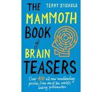 The Mammoth Book of Brain Teasers