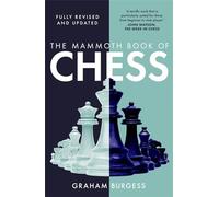 The Mammoth Book of Chess – Robinson Les Bains