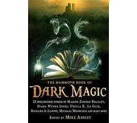 The Mammoth Book of Dark Magic