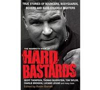 The Mammoth Book of Hard Bastards (Mammoth Books) Barratt, Robin (Auteur)